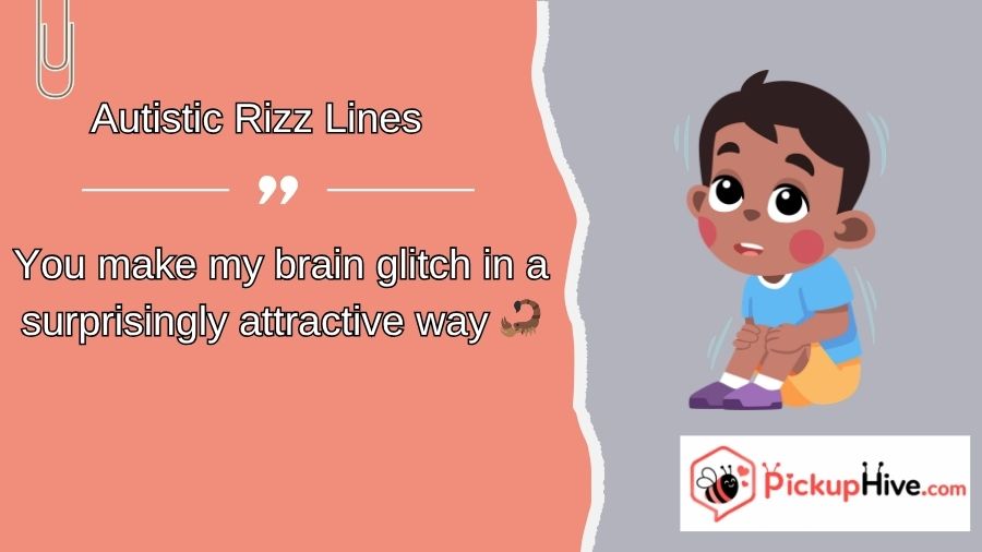 Autistic Rizz Lines