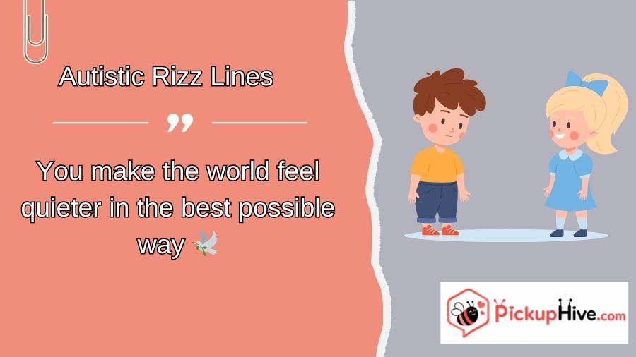 Autistic Rizz Lines