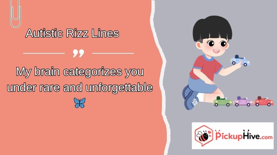 Autistic Rizz Lines