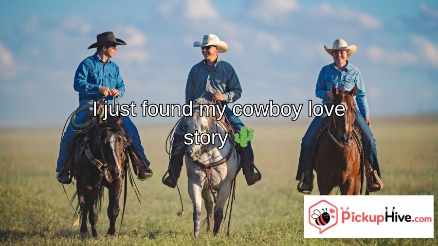 Cowboy Pick Up Lines