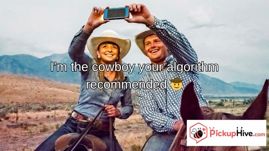 Cowboy Pick Up Lines