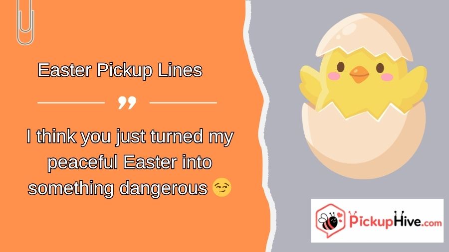 Easter Pickup Lines