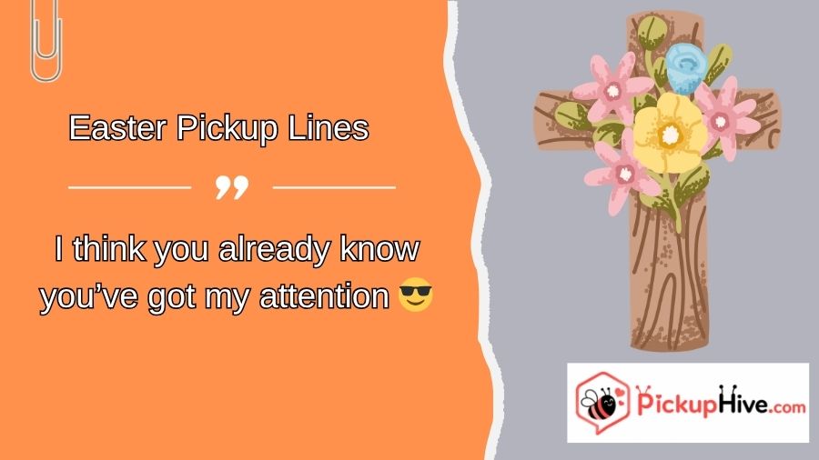 Easter Pickup Lines
