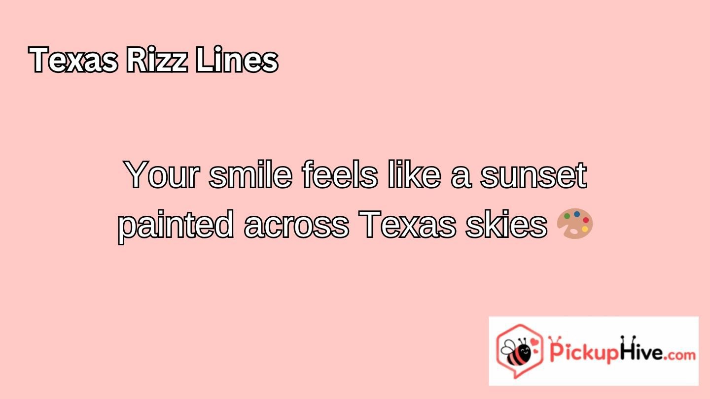 Texas Rizz Lines