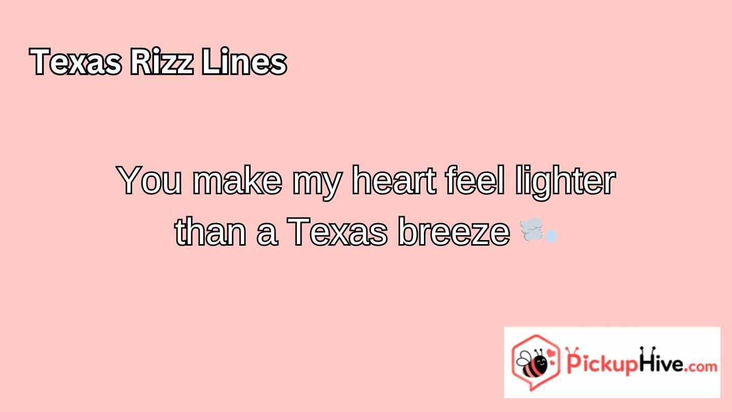 Texas Rizz Lines