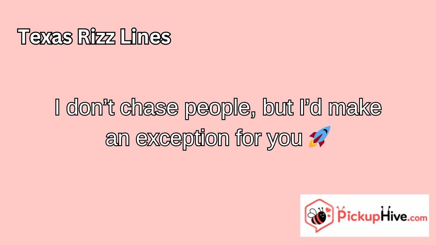 Texas Rizz Lines