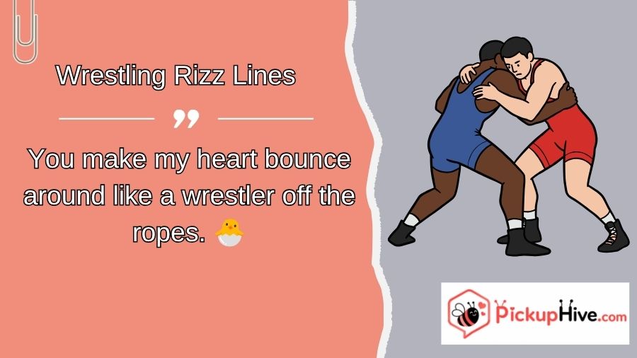 Wrestling Rizz Lines