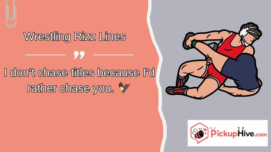 Wrestling Rizz Lines