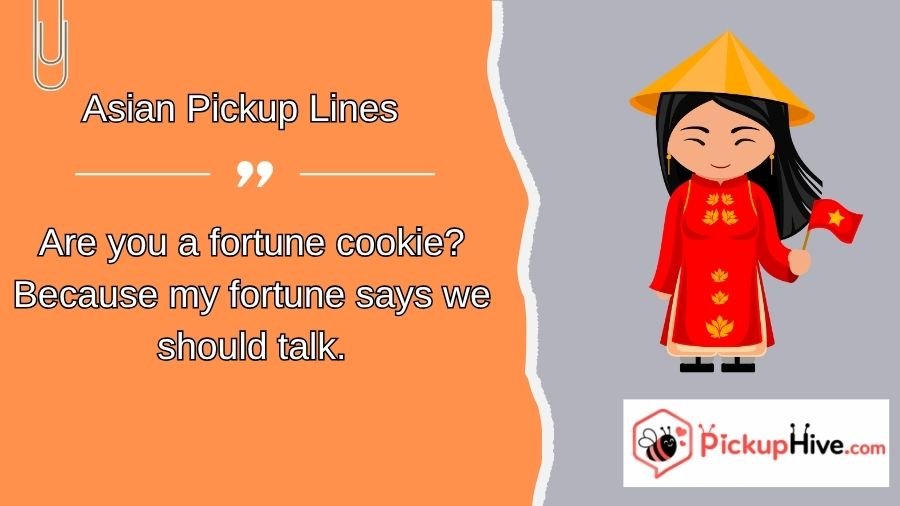 Asian Pickup Lines