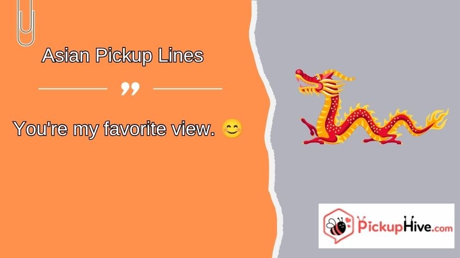 Asian Pickup Lines