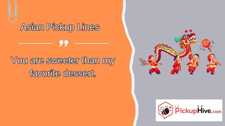 Asian Pickup Lines