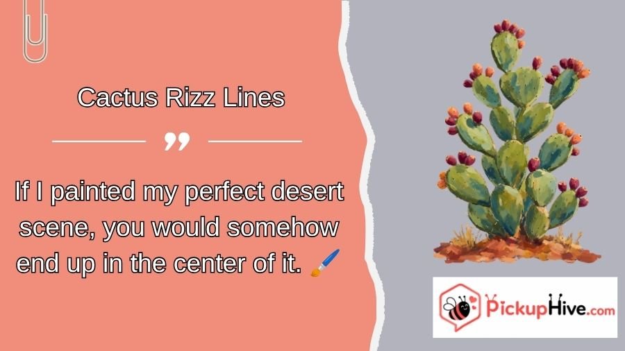 Cactus Rizz Lines