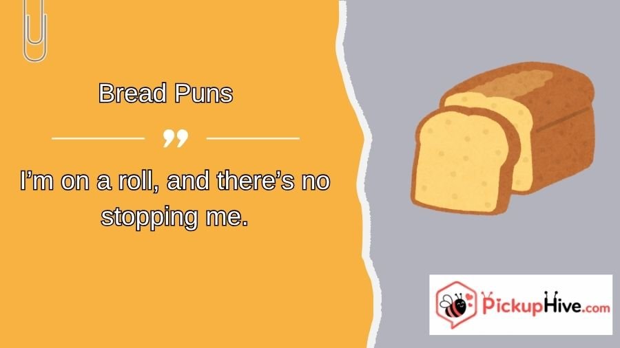 Bread Puns