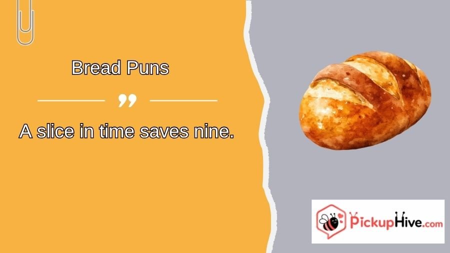 Bread Puns