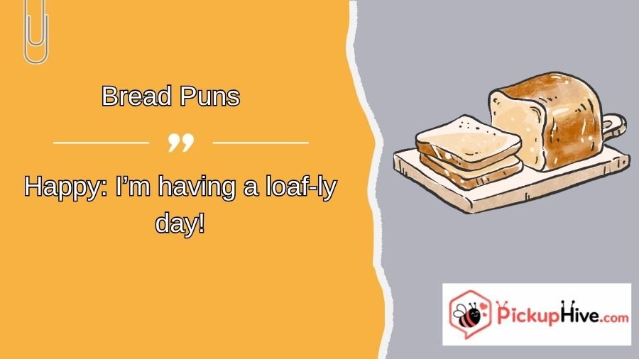 Bread Puns