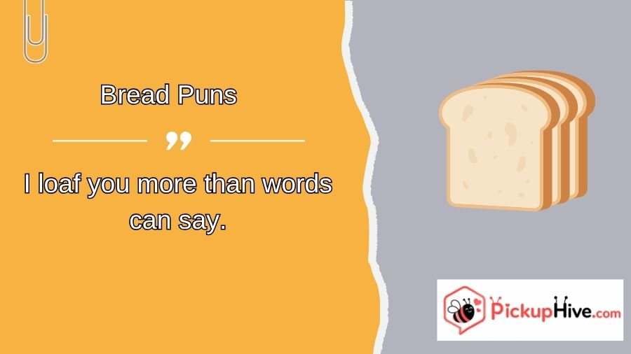 Bread Puns
