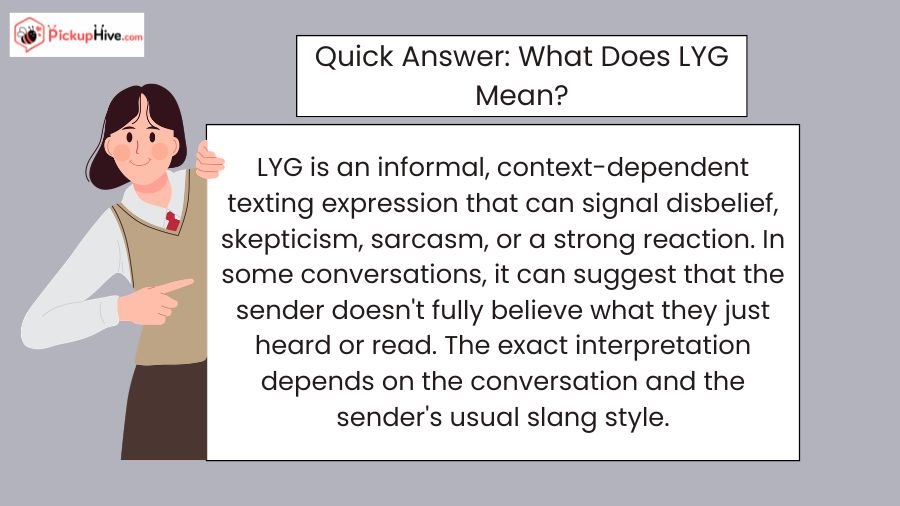What Does LYG Mean in Text