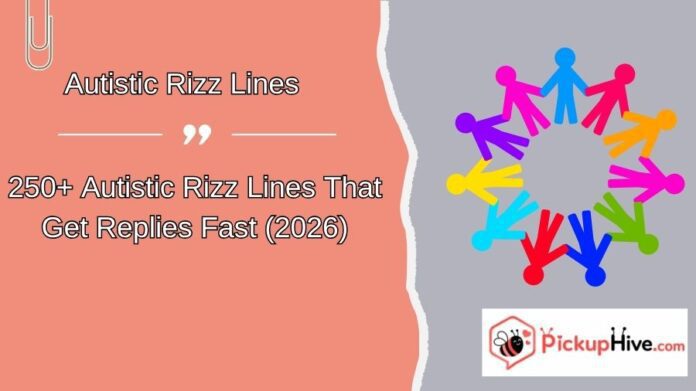 Autistic Rizz Lines (1) Autistic Rizz Lines