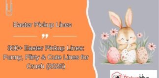 Easter Pickup Lines Easter Pickup Lines