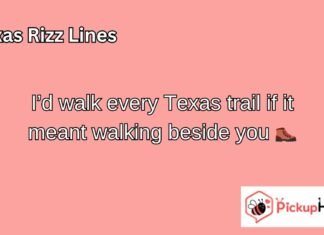 Texas Rizz Lines
