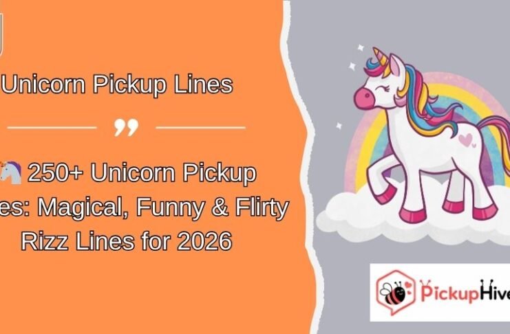 Unicorn Pickup Lines Unicorn Pickup Lines