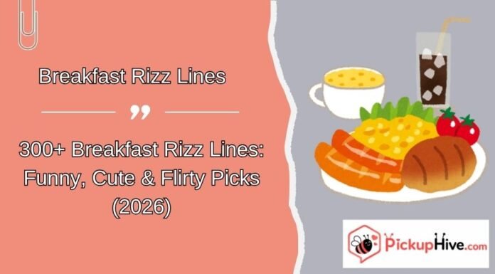 Breakfast Rizz Lines Breakfast Rizz Lines