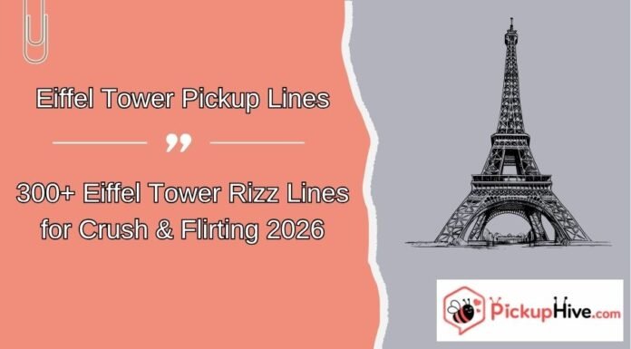 Eiffel Tower Rizz Lines Eiffel Tower Rizz Lines