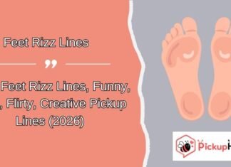 Feet Rizz Lines Feet Rizz Lines
