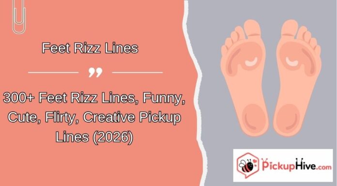 Feet Rizz Lines Feet Rizz Lines