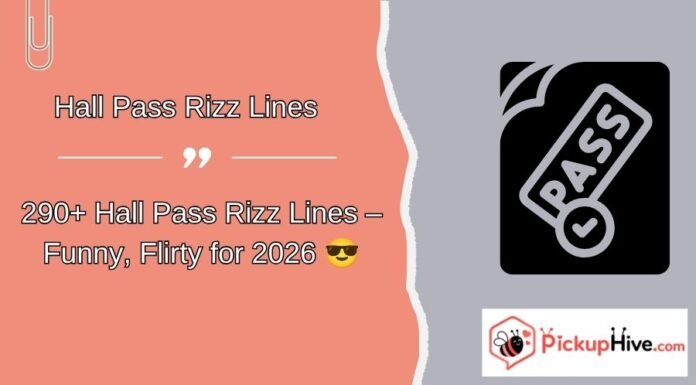 Hall Pass Rizz Lines Hall Pass Rizz Lines