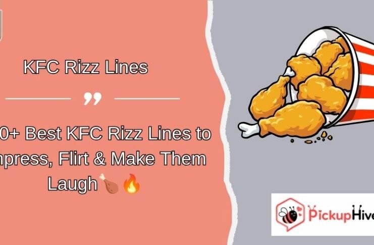 KFC Rizz Lines KFC Rizz Lines