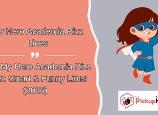 My Hero Academia Rizz Lines My Hero Academia Rizz Lines