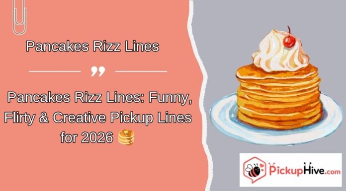 Pancakes Rizz Lines Pancakes Rizz Lines