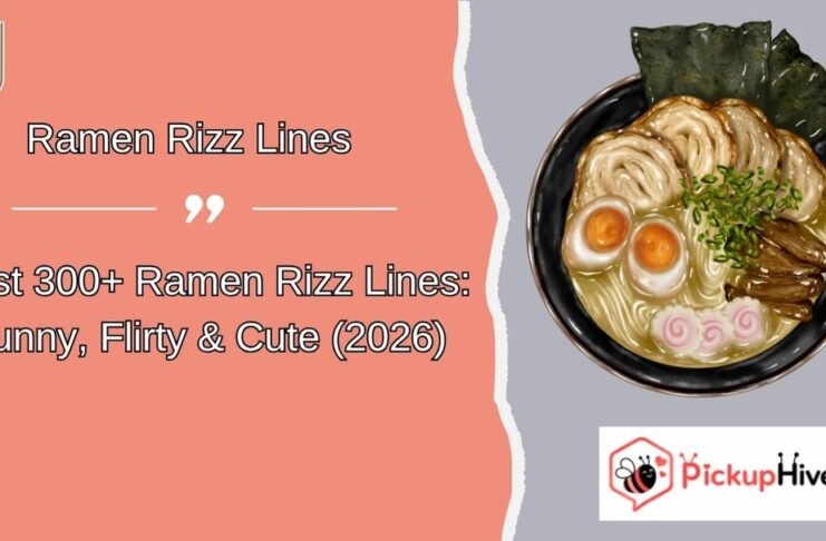 Ramen Rizz Lines Ramen Rizz Lines