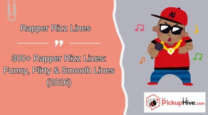 Rapper Rizz Lines Rapper Rizz Lines