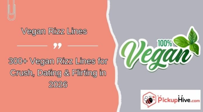 Vegan Rizz Lines Vegan Rizz Lines