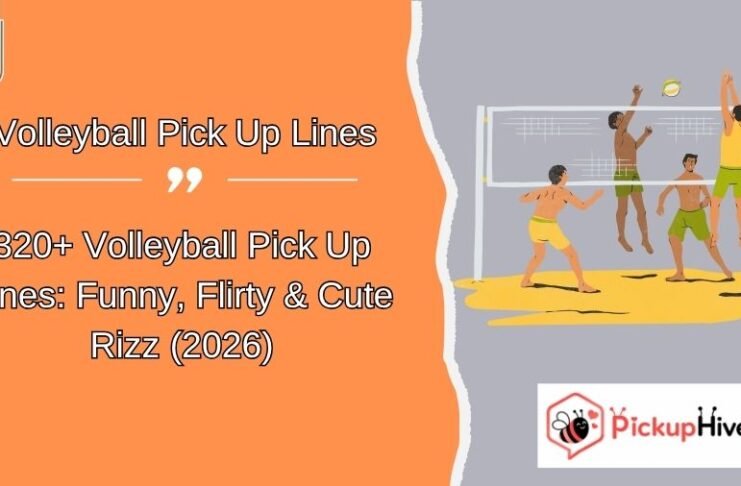 Volleyball Pick Up Lines Volleyball Pick Up Lines