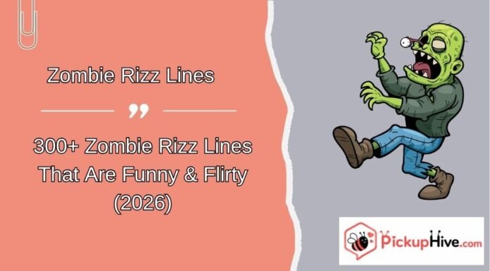 Zombie Rizz Lines Zombie Rizz Lines