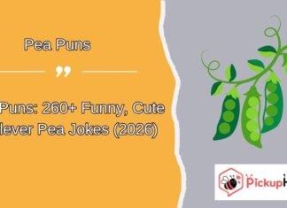 Pea Puns