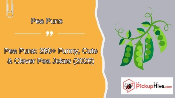 Pea Puns (12)