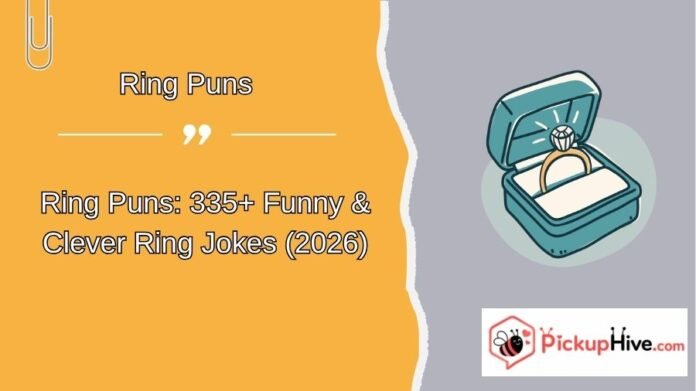 Ring Puns (15) Ring Puns