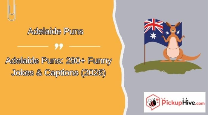 Adelaide Puns Adelaide Puns