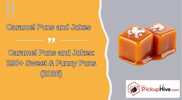 Caramel Puns and Jokes Caramel Puns and Jokes