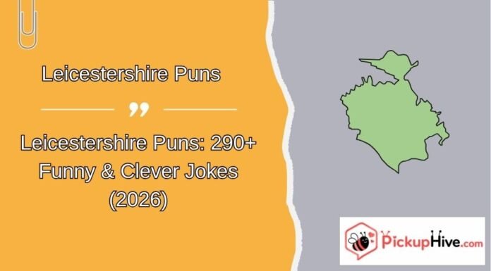 Leicestershire Puns Leicestershire Puns