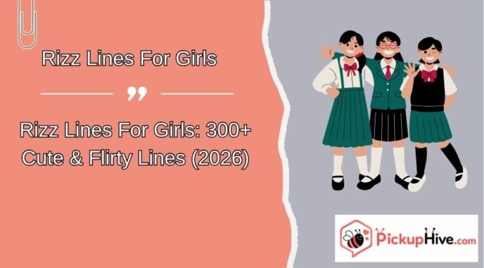 Rizz Lines For Girls Rizz Lines For Girls