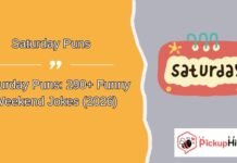 Saturday Puns Saturday Puns