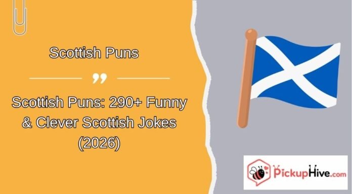 Scottish Puns Scottish Puns