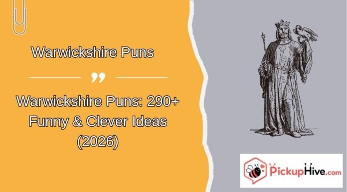 Warwickshire Puns Warwickshire Puns