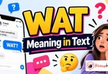 WAT Meaning in Text WAT Meaning in Text