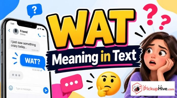 WAT Meaning in Text WAT Meaning in Text